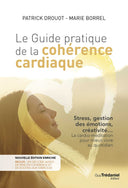 Le guide pratique de la cohérence cardiaque - Mineralshop