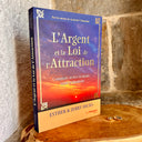 L'Argent et la Loi de l'Attraction - Comment attirer richesse, santé et bonheur - Mineralshop