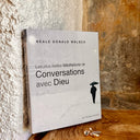 CONVERSATIONS AVEC DIEU - Mineralshop