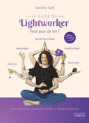 Le Guide Du Lightworker - Mineralshop