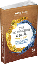 Soins des guérisseurs de l'invisible