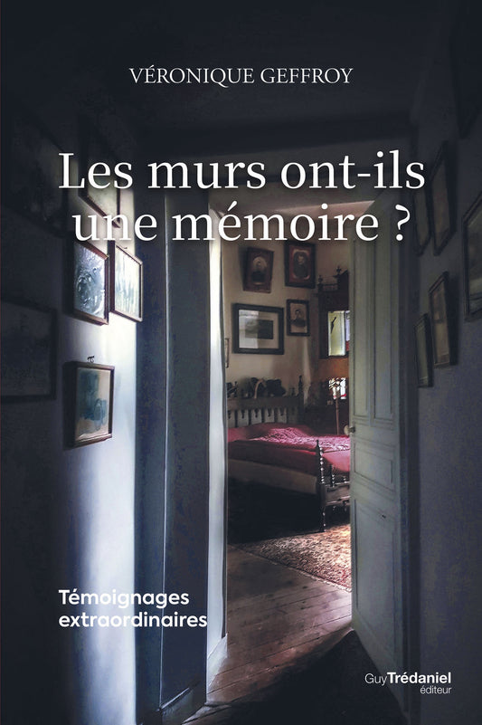 Les murs ont ils une mémoire ?