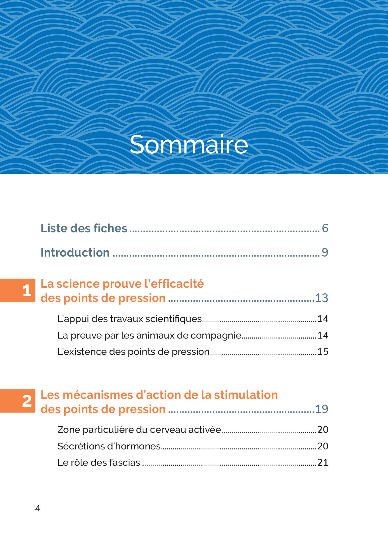 Les points de pression pour toutes les situations