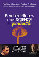 Psychédéliques entre science et spiritualité