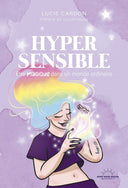 Hypersensible - Mineralshop, hypersensibilité, émotions, relation, ressentis