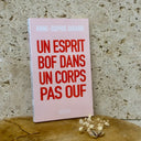 Un esprit bof dans un corps pas ouf